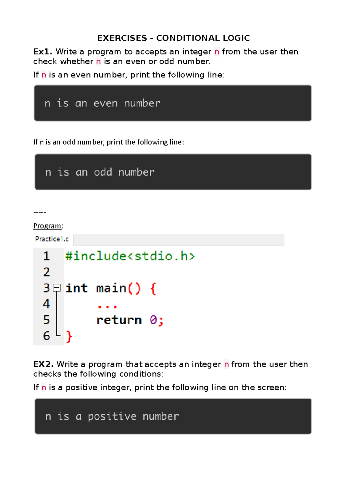 C Logic Conditional Exercises - EXERCISES - CONDITIONAL LOGIC Ex1 ...