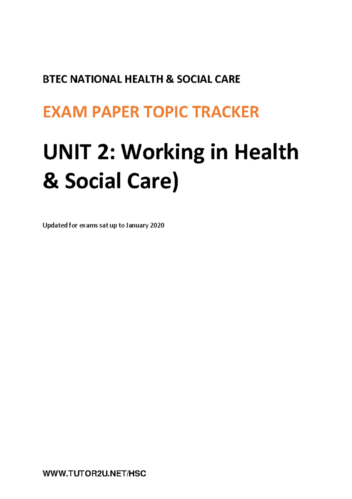 HSC Unit 2 Exam Topic Tracker V1 - BTEC NATIONAL HEALTH & SOCIAL CARE ...