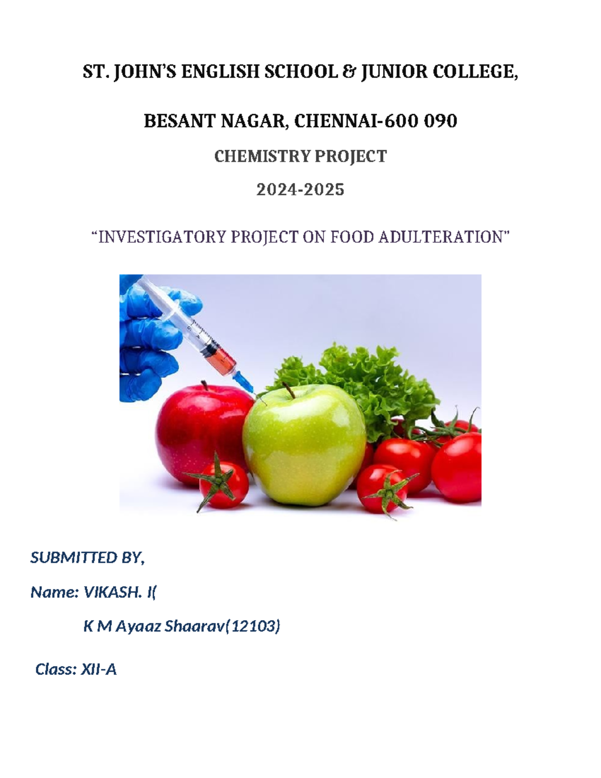CHEM XII-A Project: Investigatory Study on Food Adulteration - Studocu