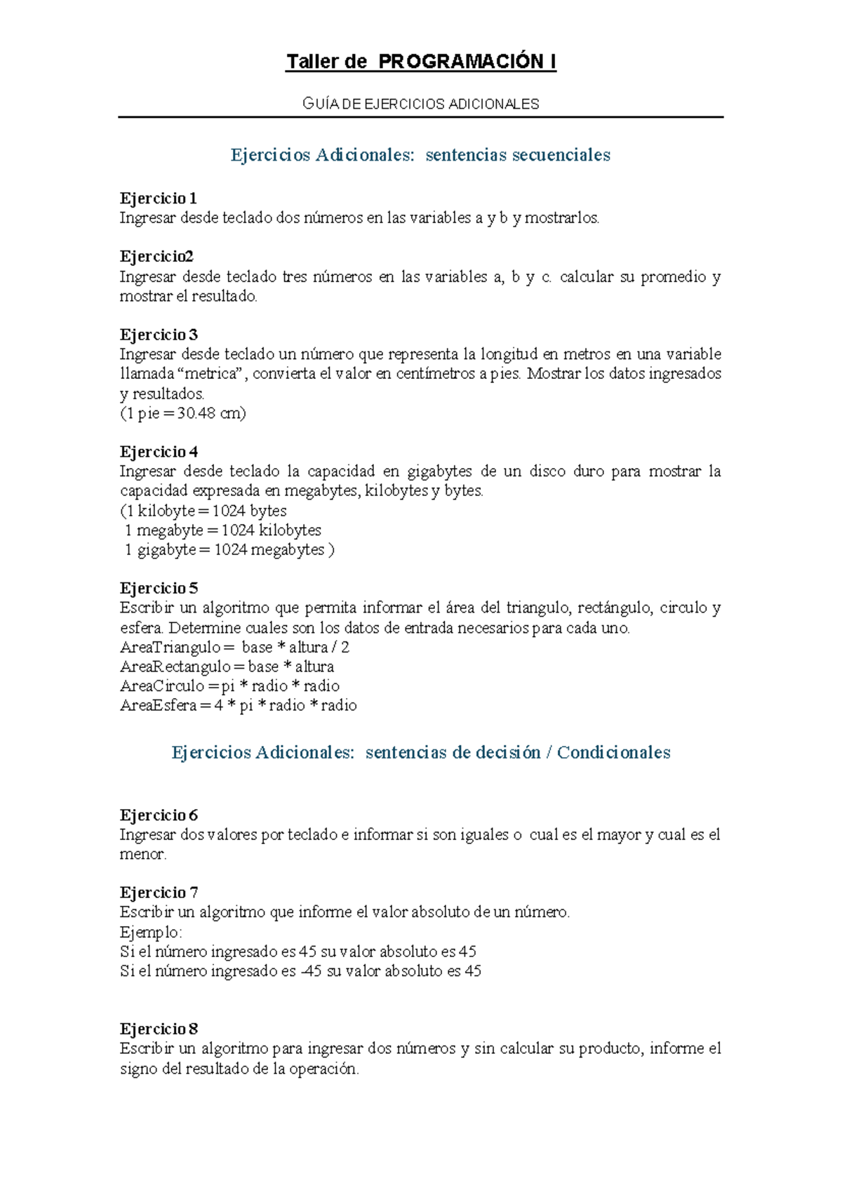 Taller de PROGRAMACIÓN I: Ejercicios Adicionales y Algoritmos - Studocu