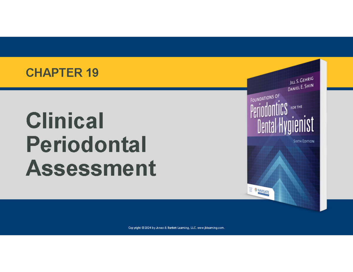 Comprehensive Periodontal Assessment - Chapter 19 Notes (Dentistry ...