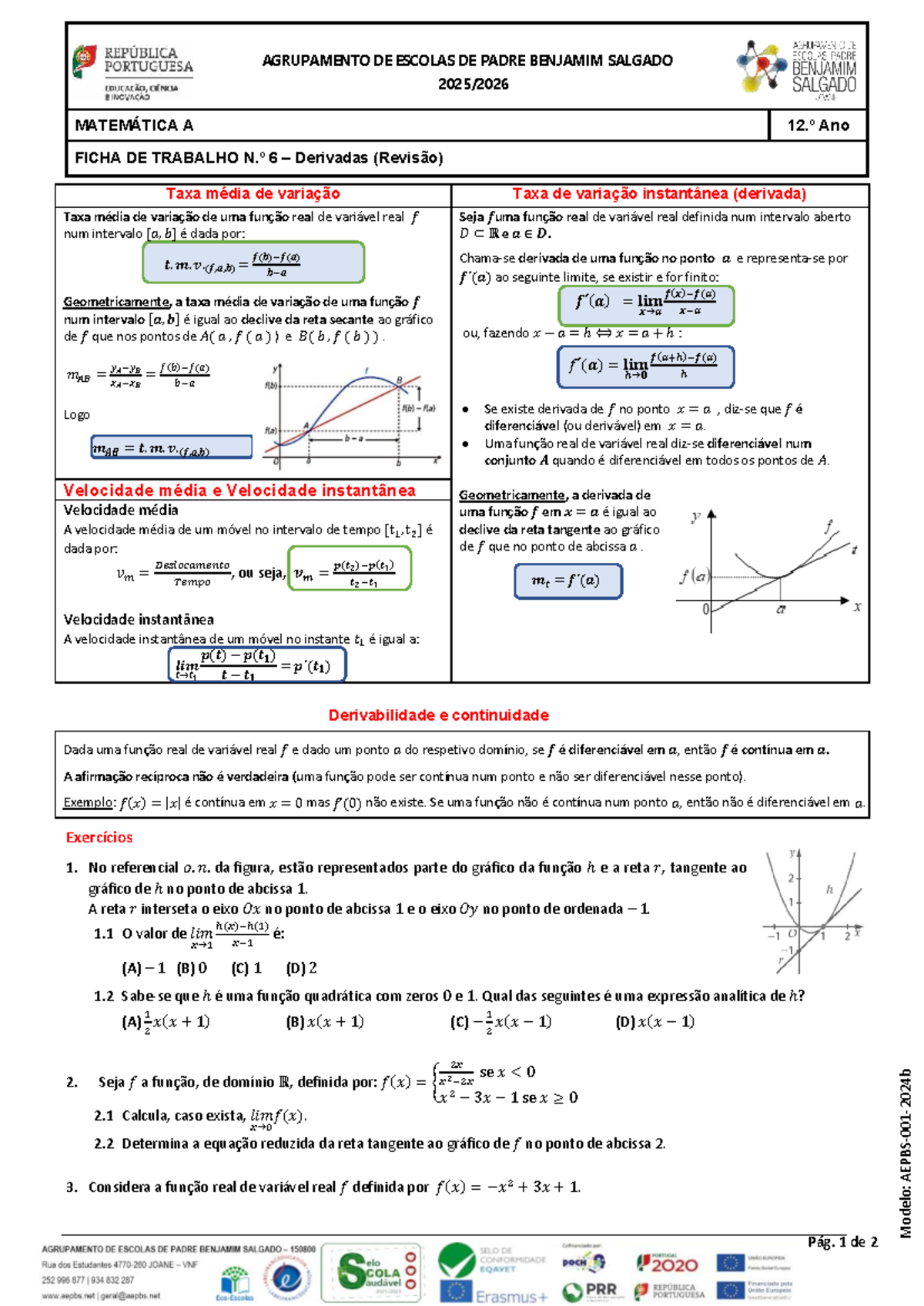 AGRUPAMENTO DE ESCOLAS DE PADRE BENJAMIM SALGADO MATEMÁTICA A 12.º Ano ...