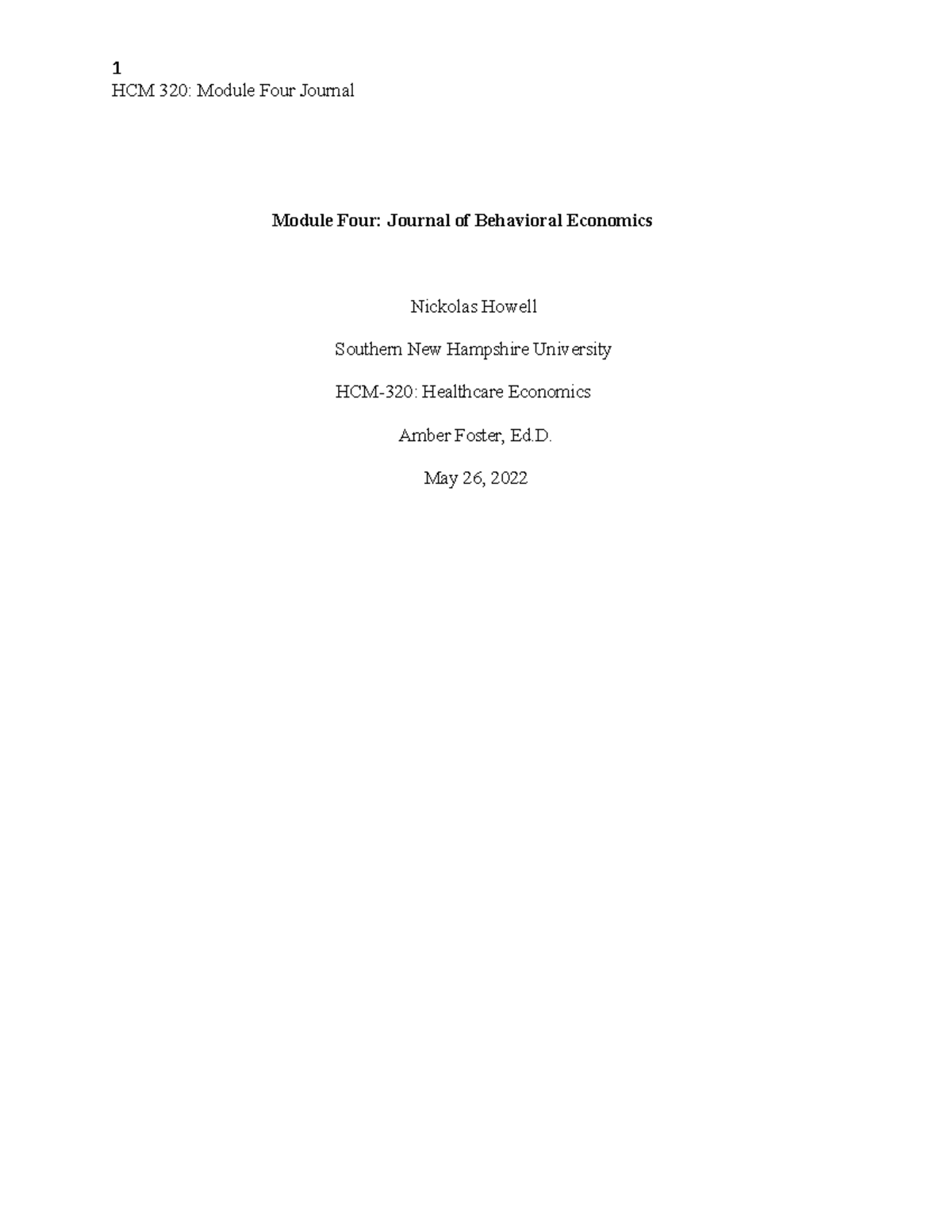 HCM 320 Mod 4 Journal - 1 HCM 320: Module Four Journal Module Four ...