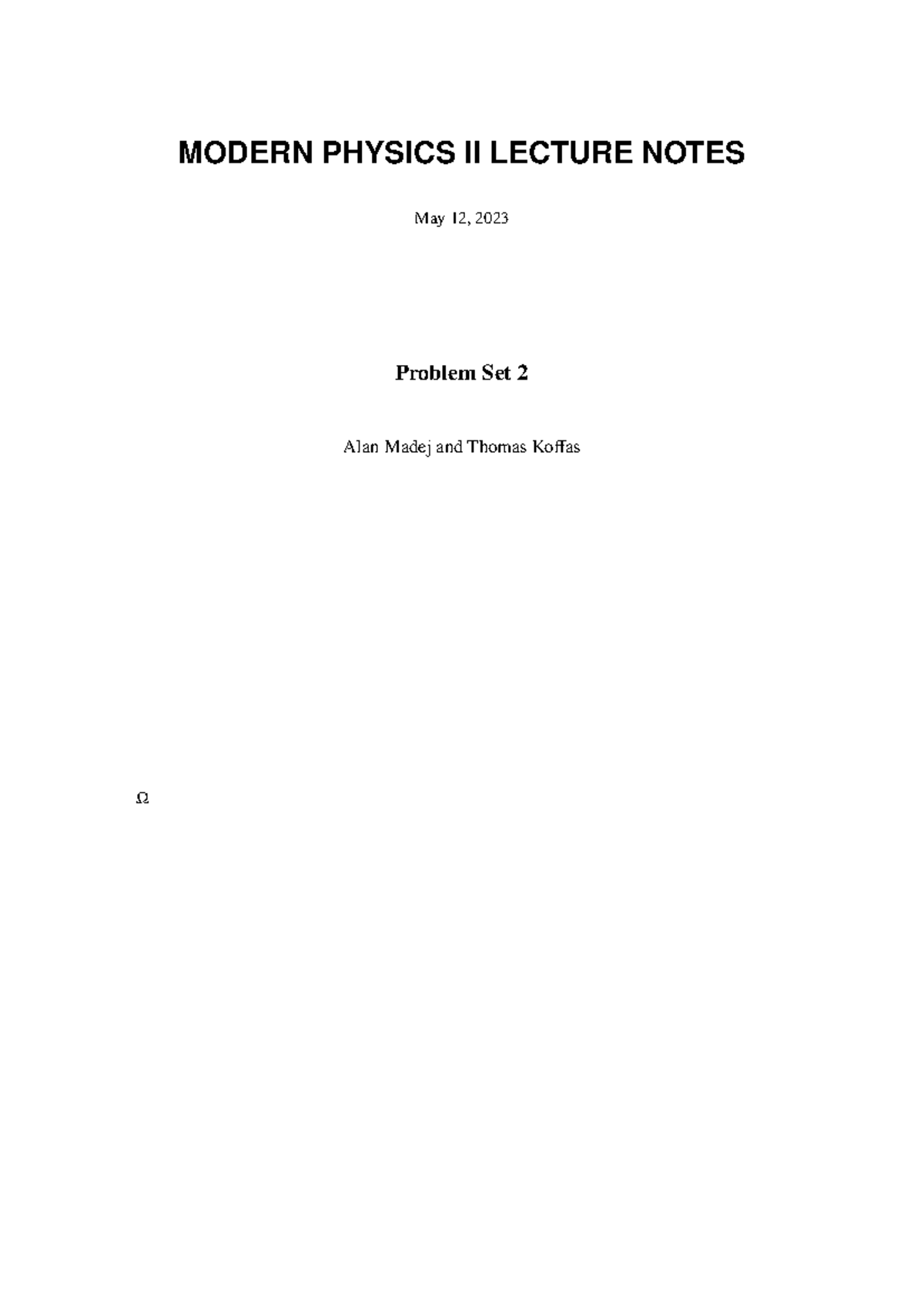 Modern Physics II Lecture Notes: Problem Set 2 Overview - Studocu