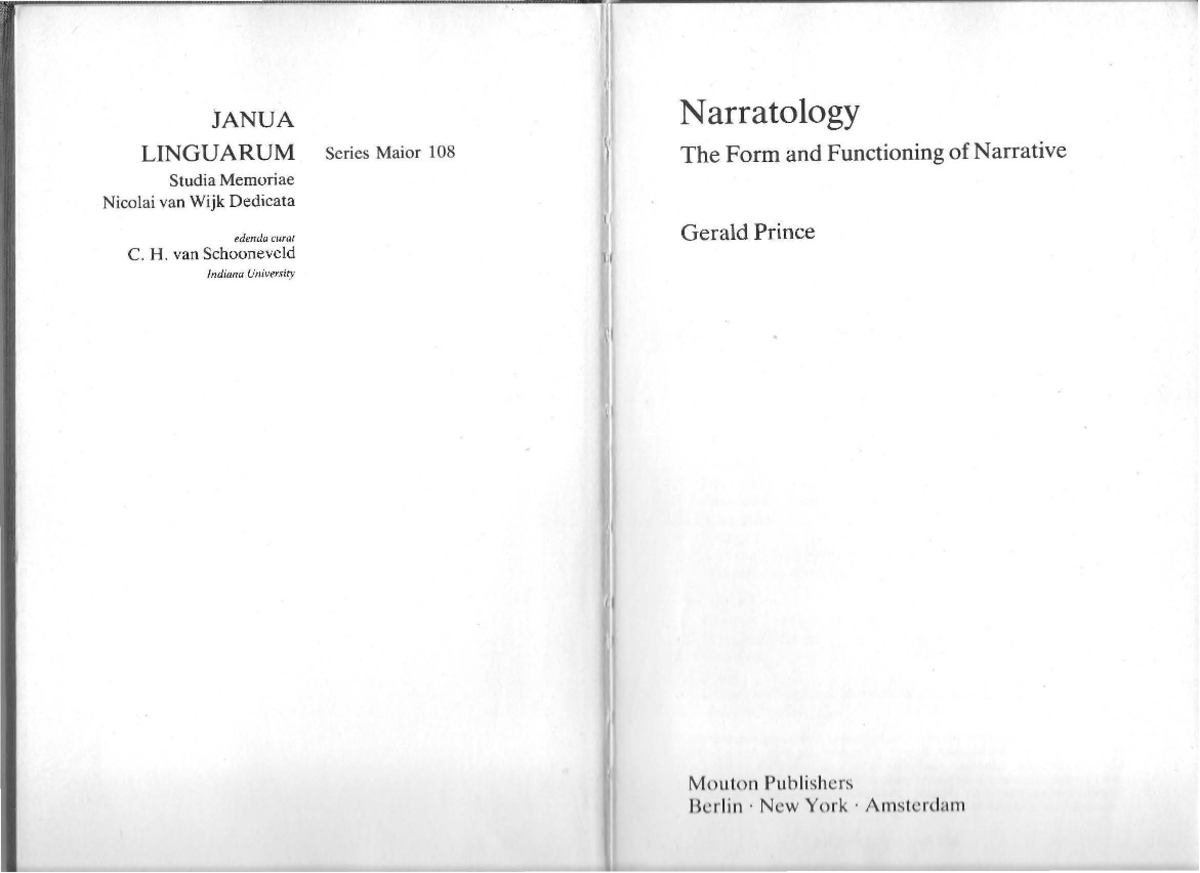 Gerald Prince, Narratology: The form and function of