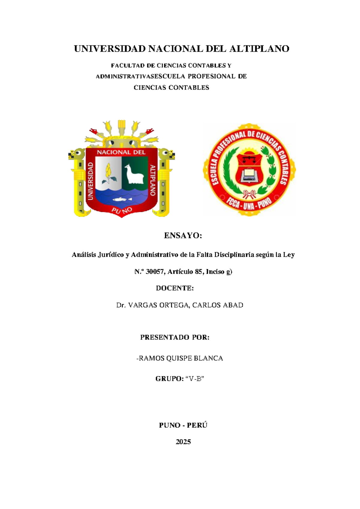 Ensayo: Análisis del Inciso G del Art. 85 de la Ley N.º 30057 - Studocu