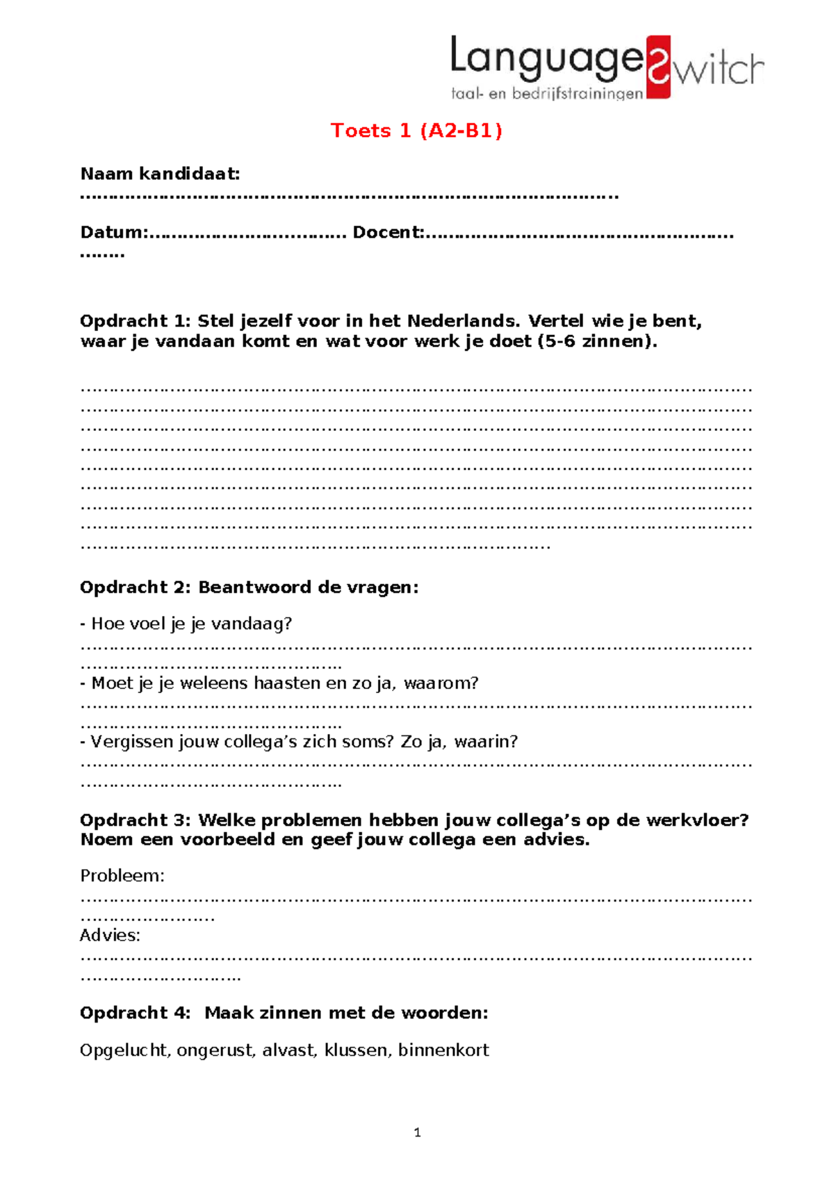 Toets 1: Opdrachten en Vragen over Zelfintroductie en Werkplek ...