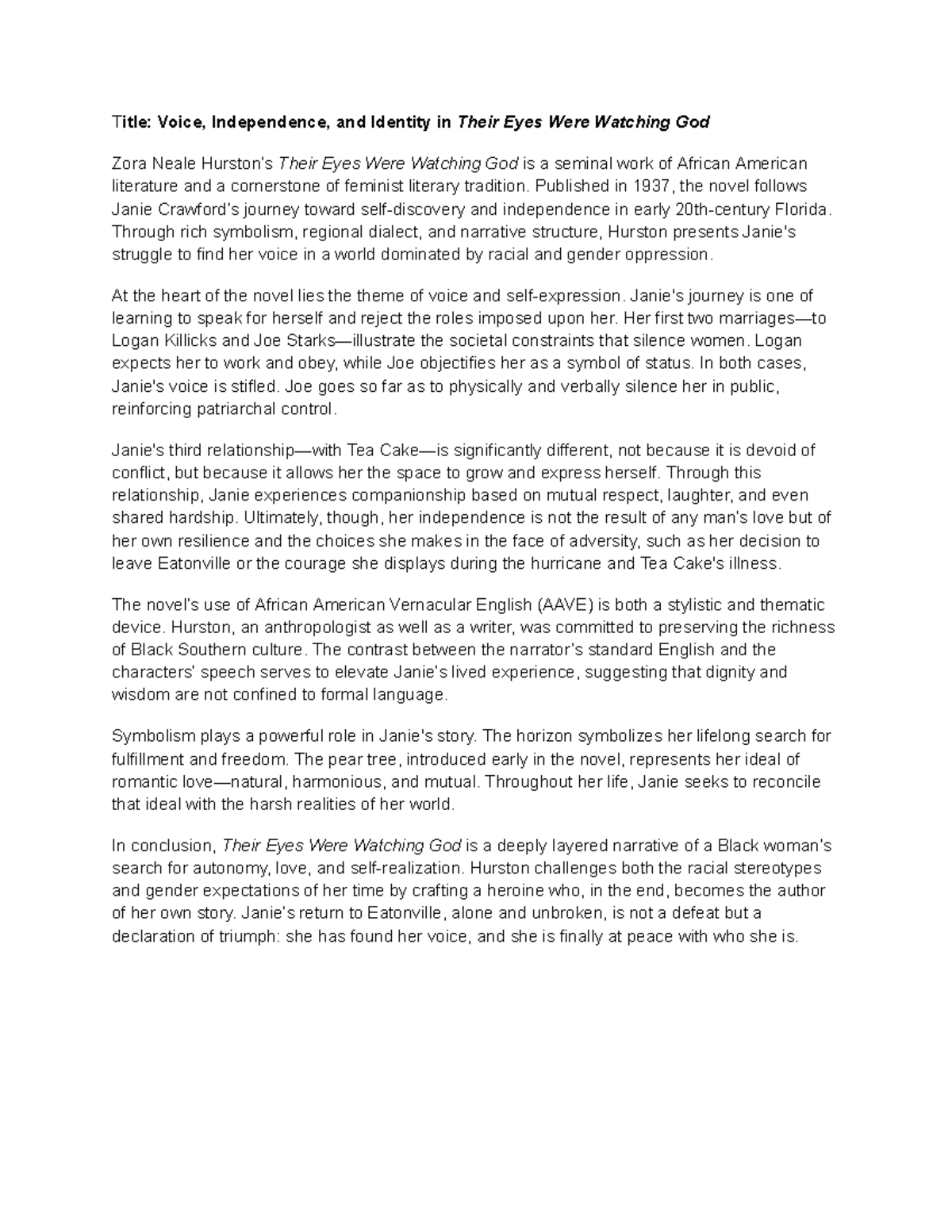 Title: ENG 202 Essay Notes: Voice and Identity in Their Eyes Were ...