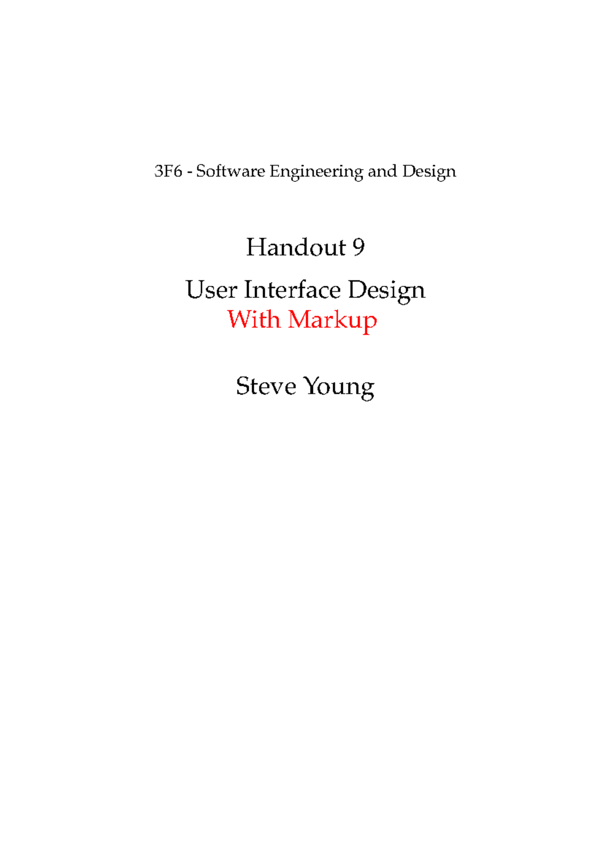 3F6 - Software Engineering: UI Design Concepts and Markup Techniques ...