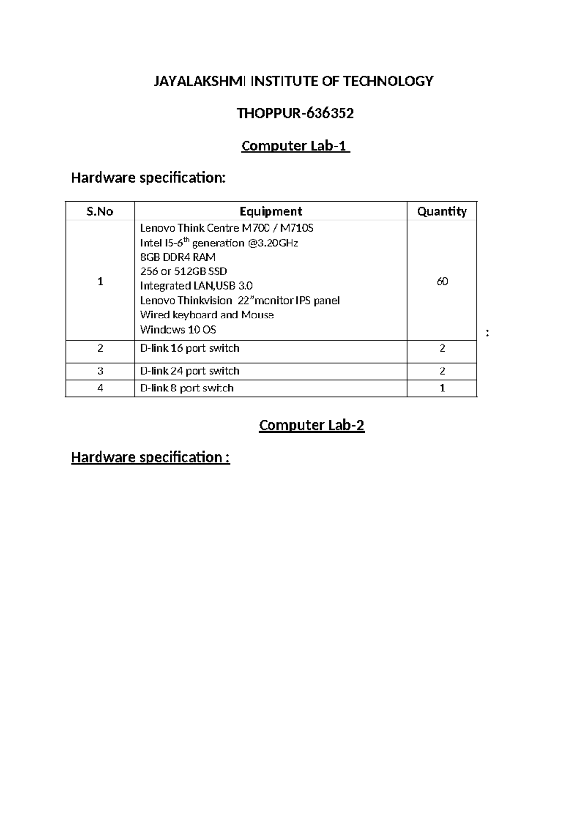 JAYALAKSHMI INSTITUTE OF TECHNOLOGY Lab Hardware Specifications - Studocu