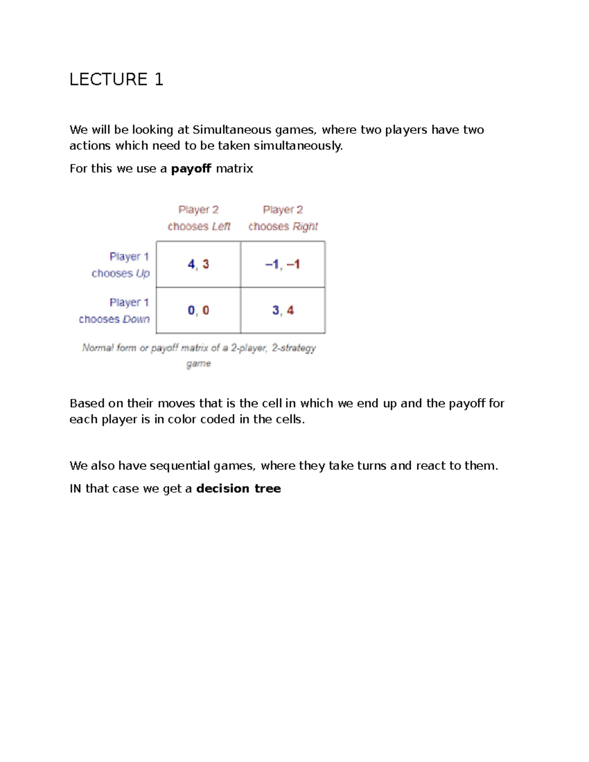 LECTURE 1: Introduction to Simultaneous and Sequential Games - Studeersnel