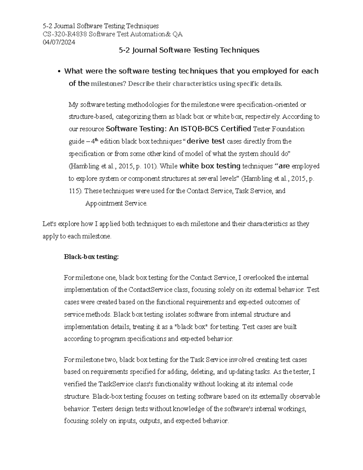 CS-320-R4838 Final Exam: Software Testing Techniques Journal - Studocu