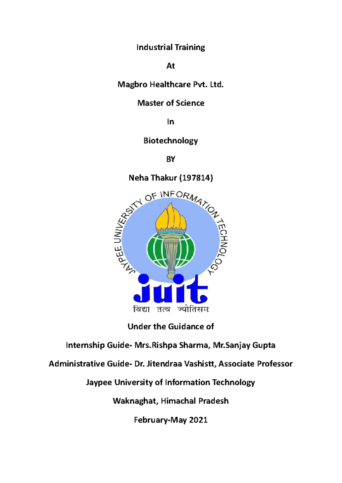Industrial Training at Magbro Healthcare Pvt. Ltd. by Neha Thakur ...