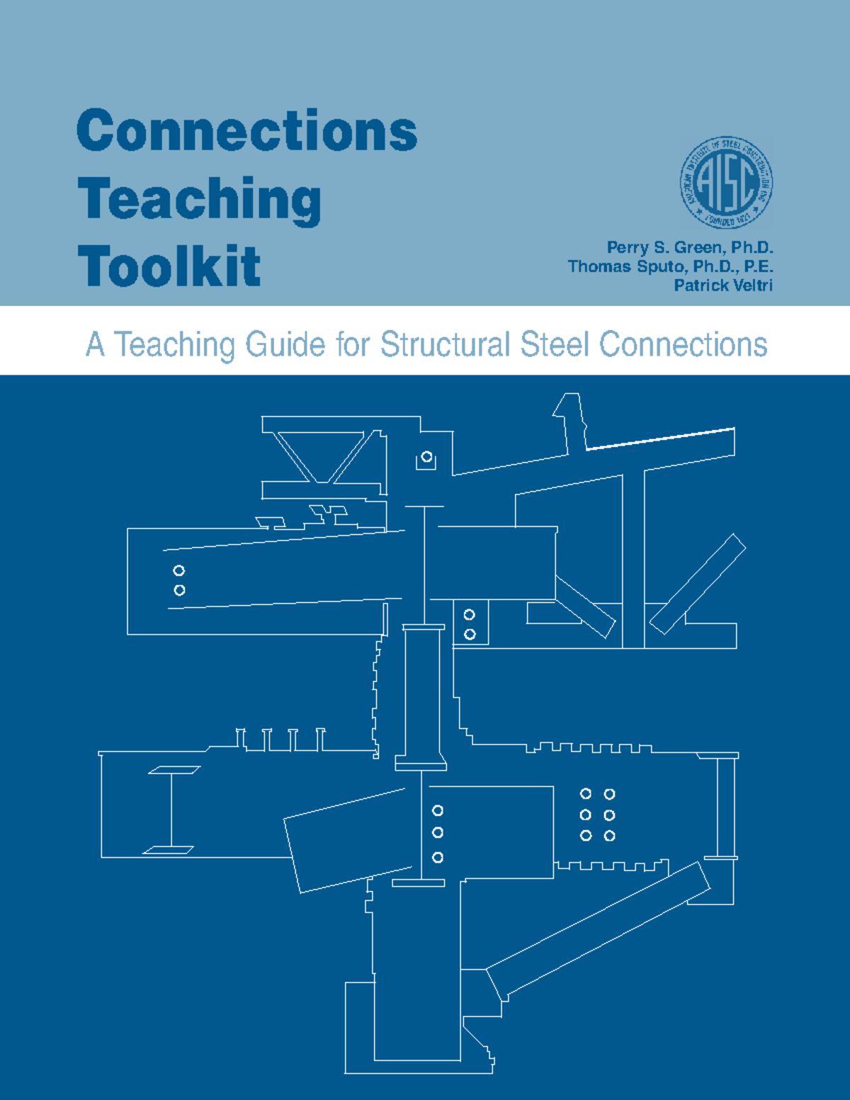 Connections Teaching Toolkit: A Guide for Structural Steel Design - Studocu
