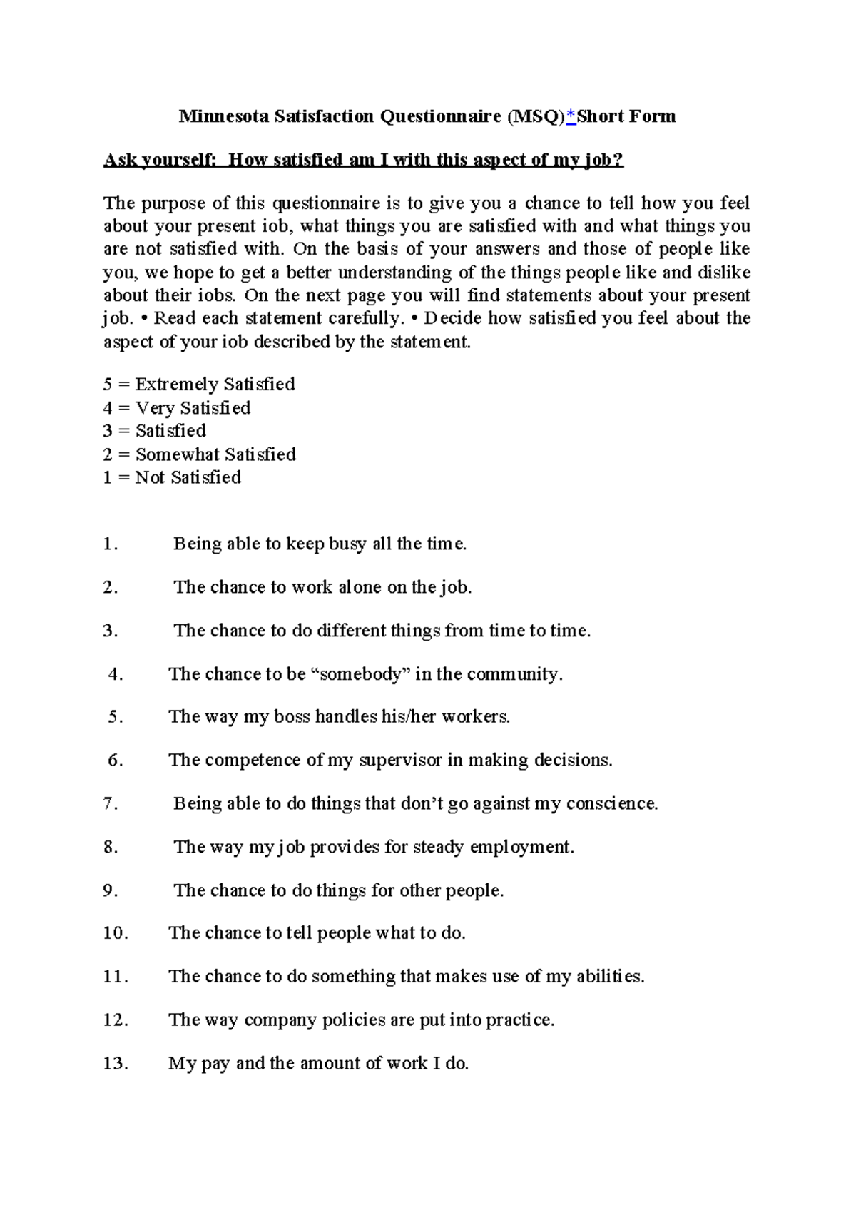 MSQ Satisfaction Level Assessment in Work Environment Survey - Studocu