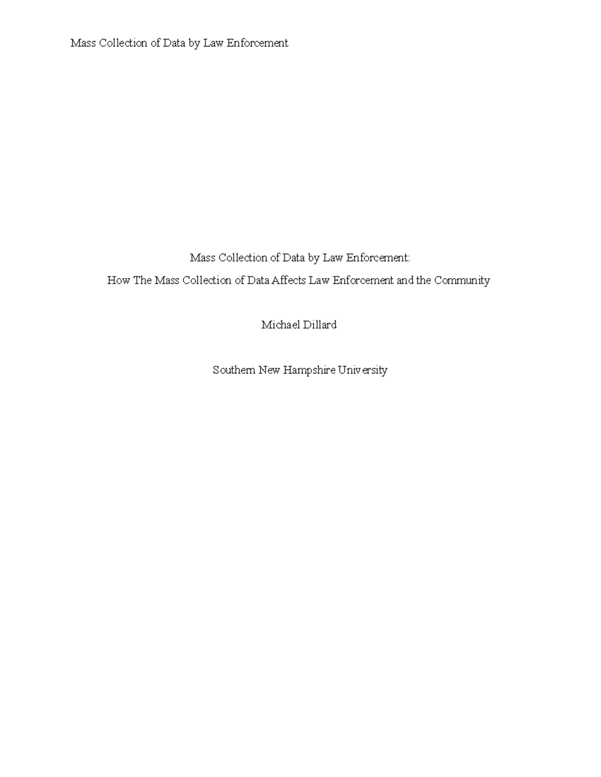 CJ 485 Module Two Assignment: Examining Data Collection in Law ...