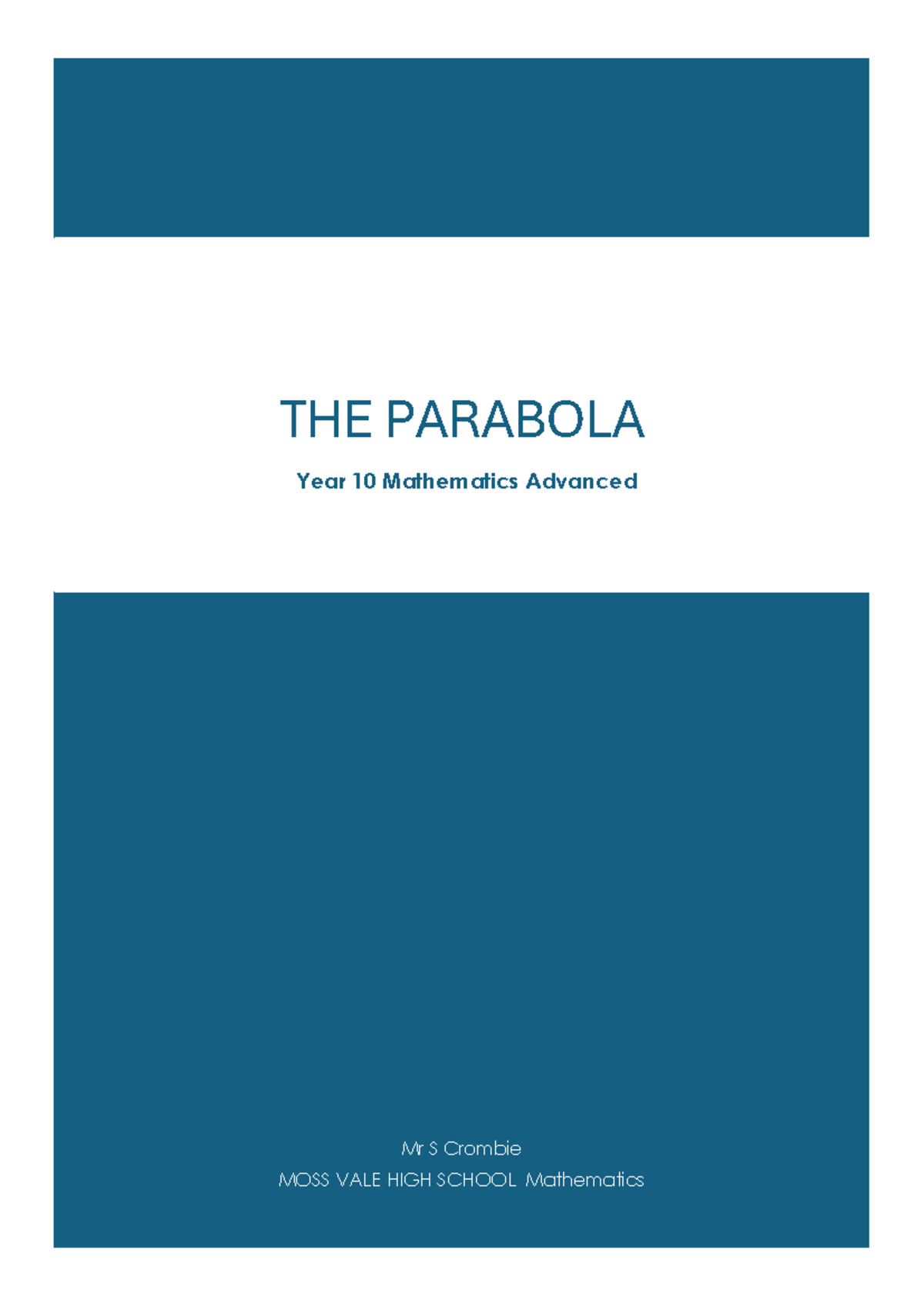 2025 - Year 10 Adv. Math - The Parabola Study Guide - Studocu