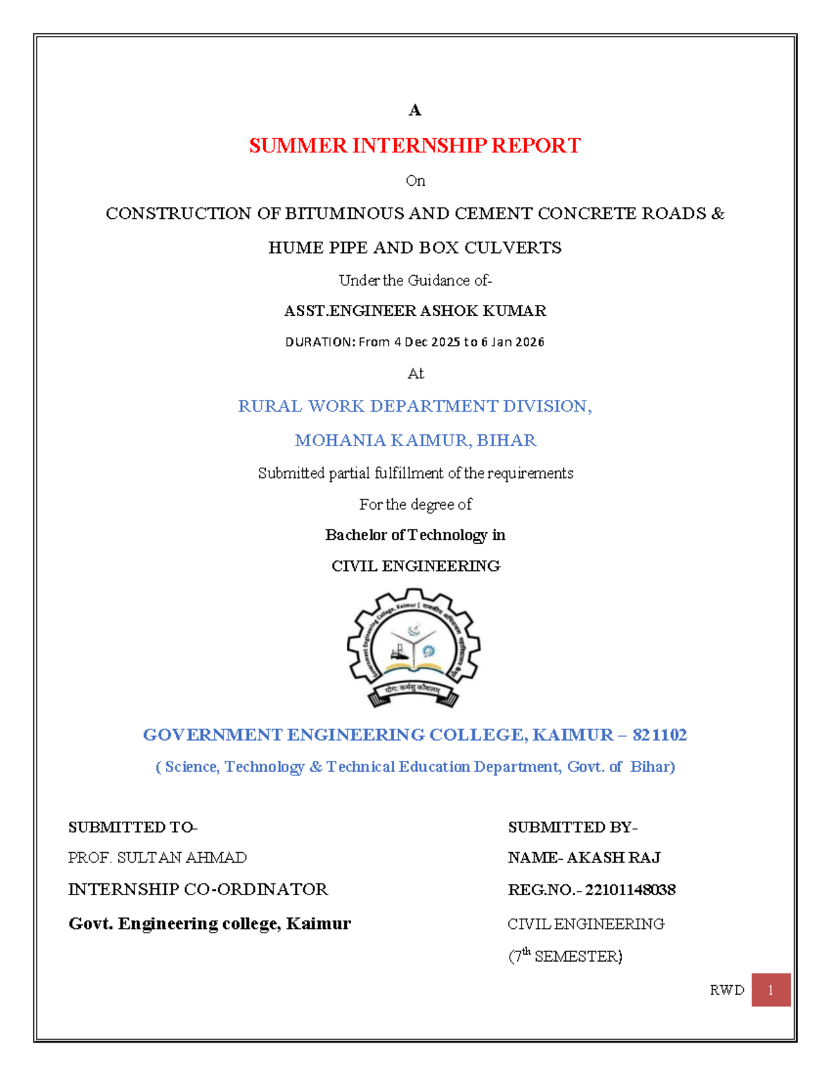 Internship Report on Bituminous & Cement Concrete Roads - CE 7th Sem ...