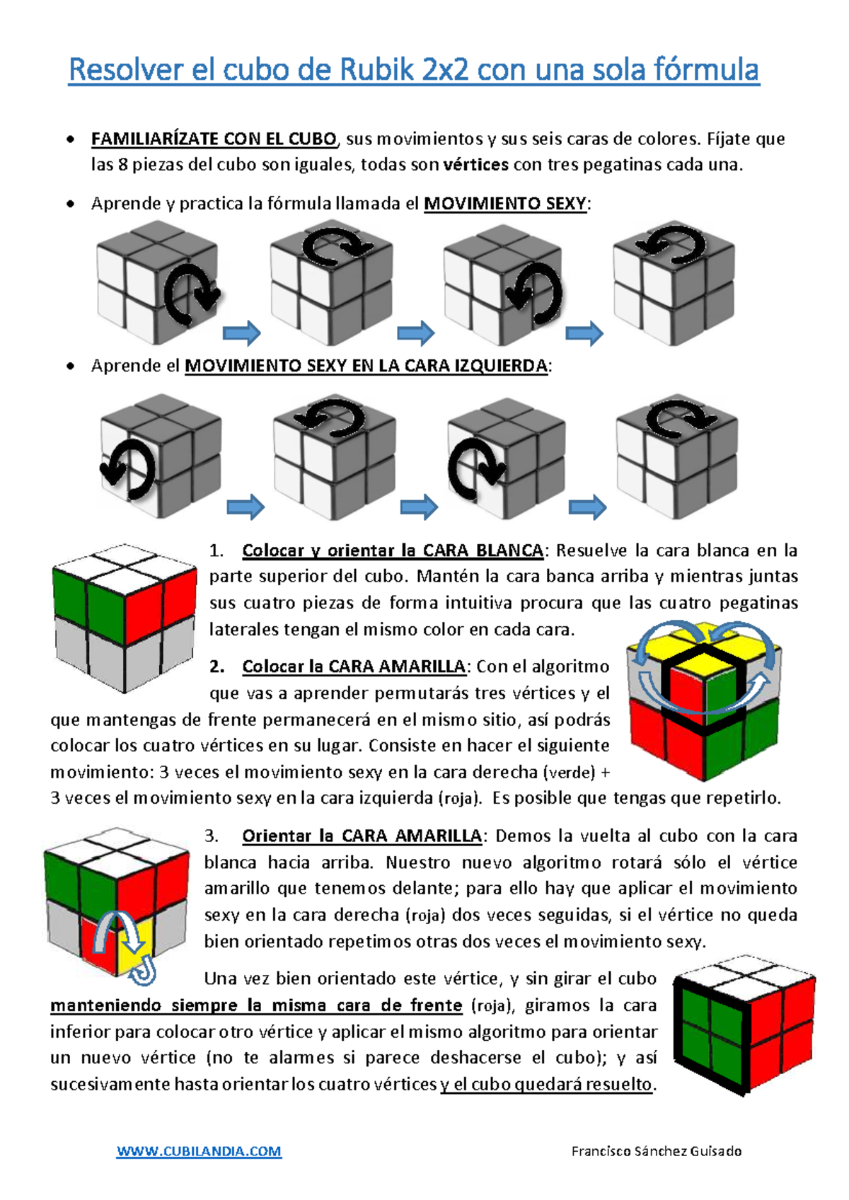 Guía para Resolver el Cubo de Rubik 2x2: Movimiento Sexy - Studocu