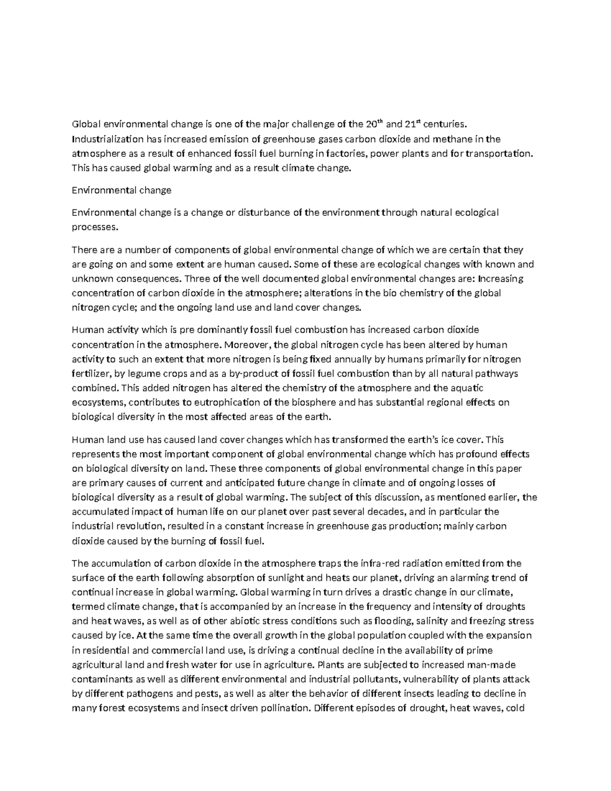 Examine how environmental change relates to global warming - Global ...