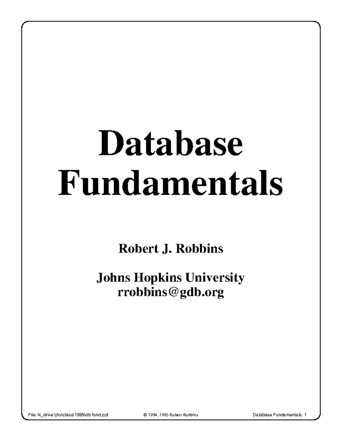 Db-fund - it is very important Note - Database Fundamentals Robert J ...