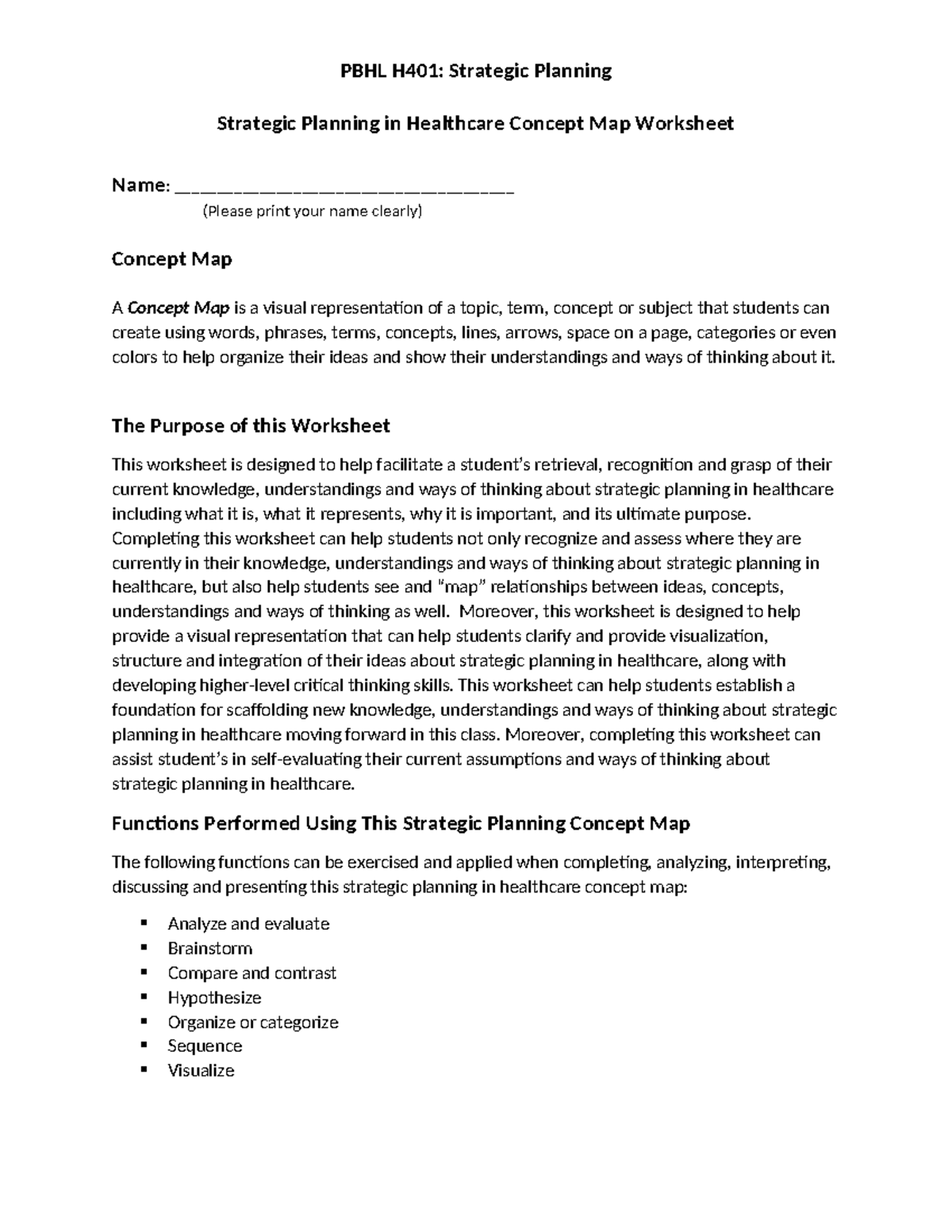 Strategic Planning in Healthcare Concept Map Worksheet - PBHL H401 ...
