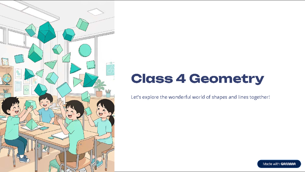 Class 4 Geometry: Exploring Shapes and Lines in Our World - Studocu