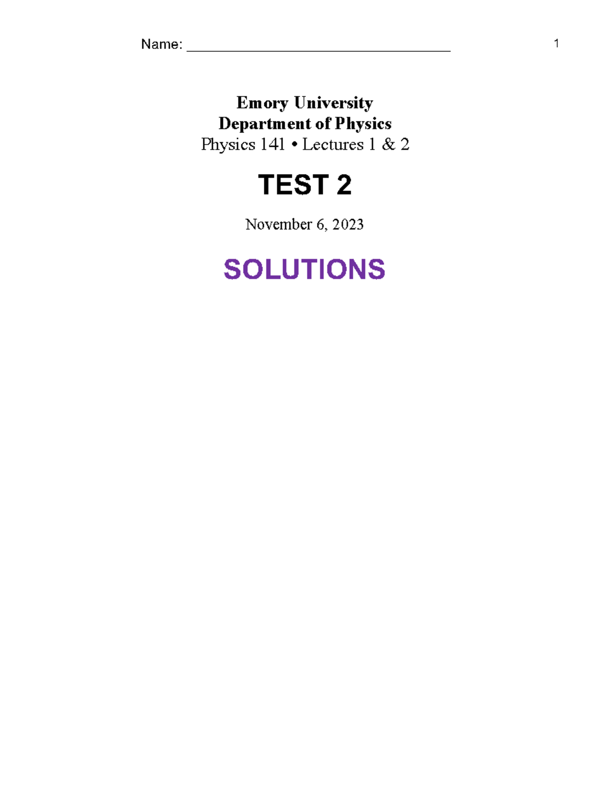 Physics 14 Test 2 Solutions for Lectures 1 & 2 - November 2023 - Studocu