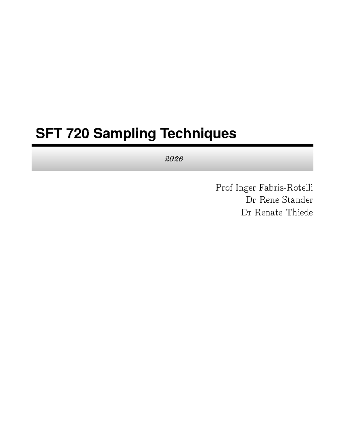 SFT 720 2026 Sampling Techniques: Part 1 Notes and Exercises - Studocu