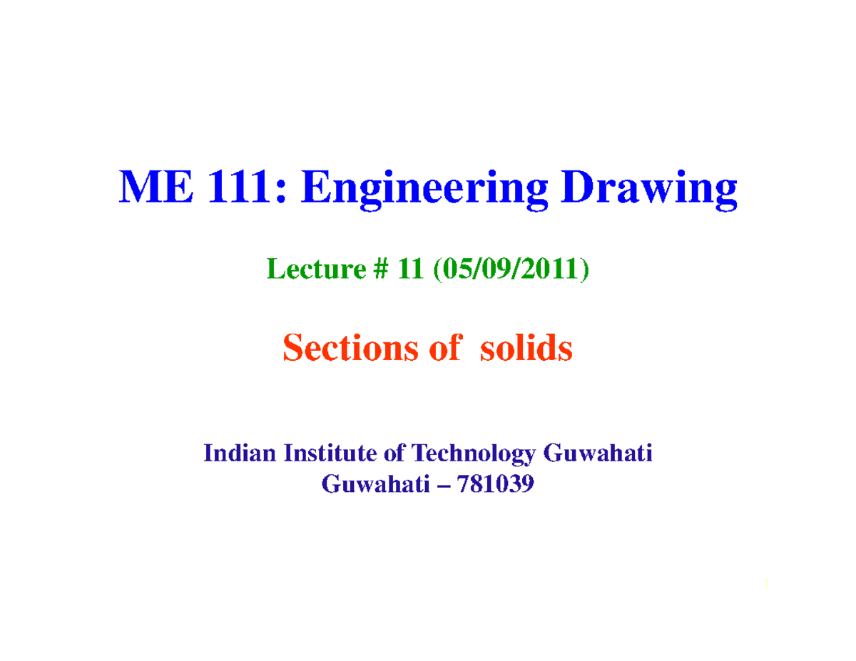 ME 111: Engineering Drawing Lecture 11 - Sections of Solids - Studocu