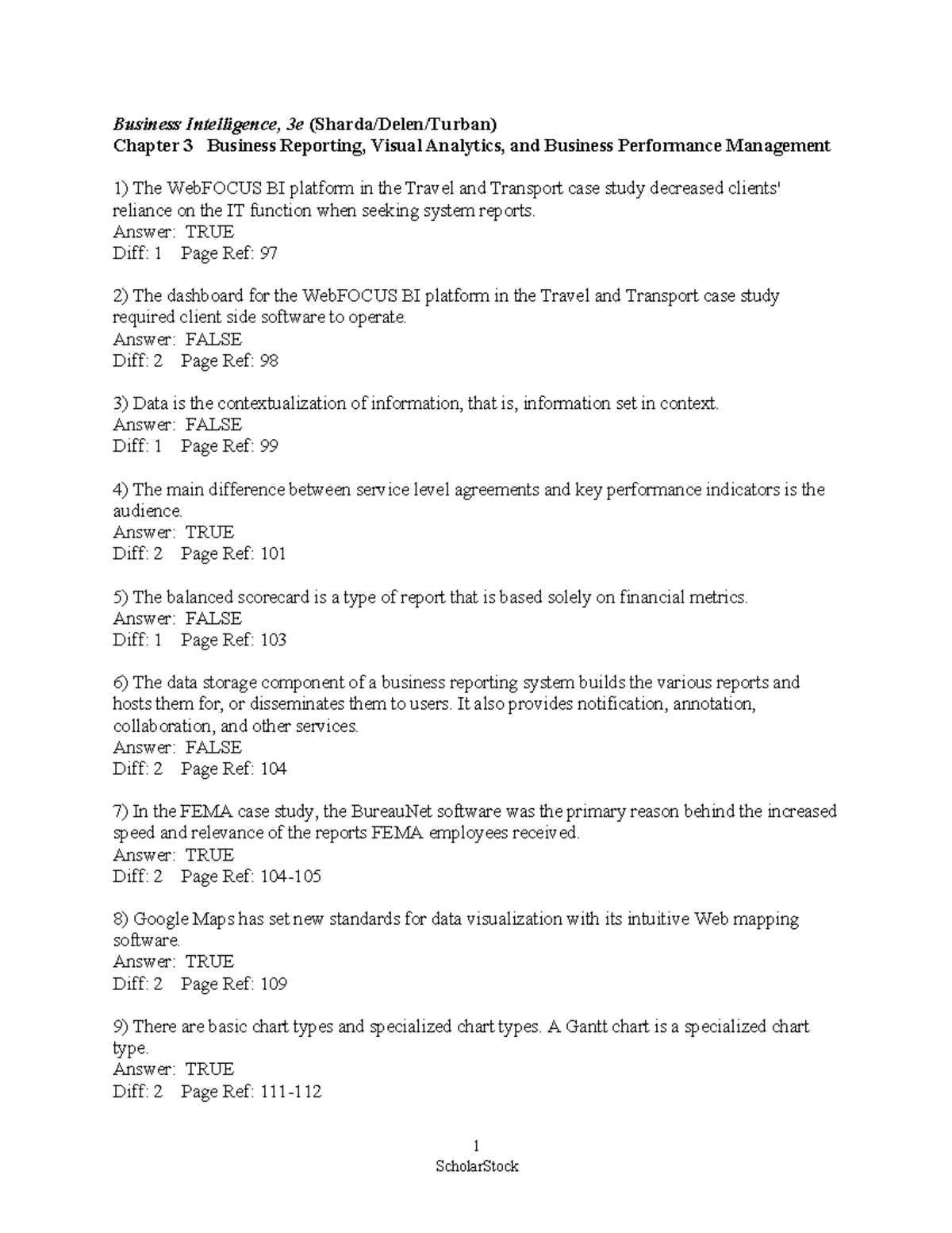 Business Intelligence 3e (Sharda/Delen/Turban): Ch 3 Practice Answers ...