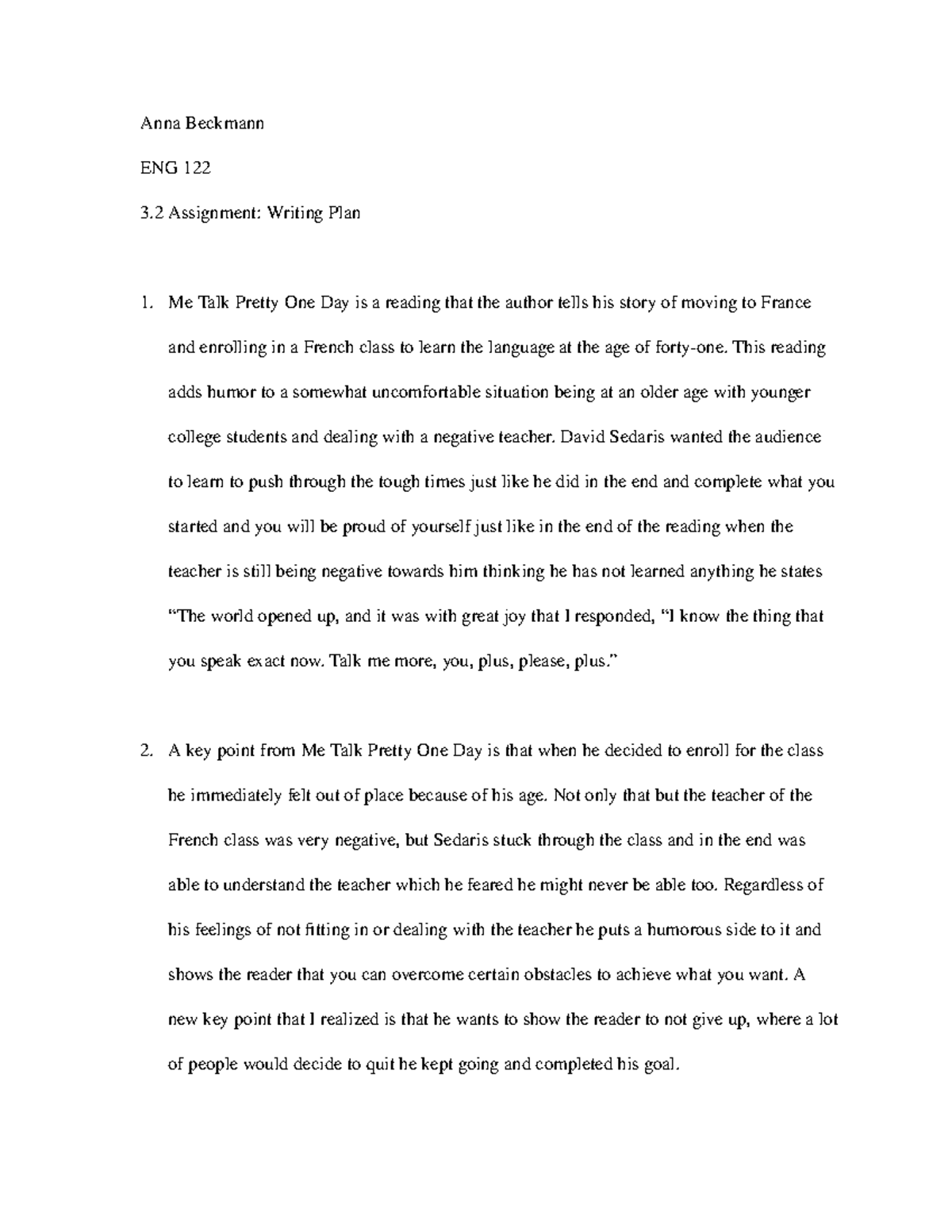3-2 Assignment Writing Plan Anna Beckmann - AnnaBe c kma nn ENG122 3 ...
