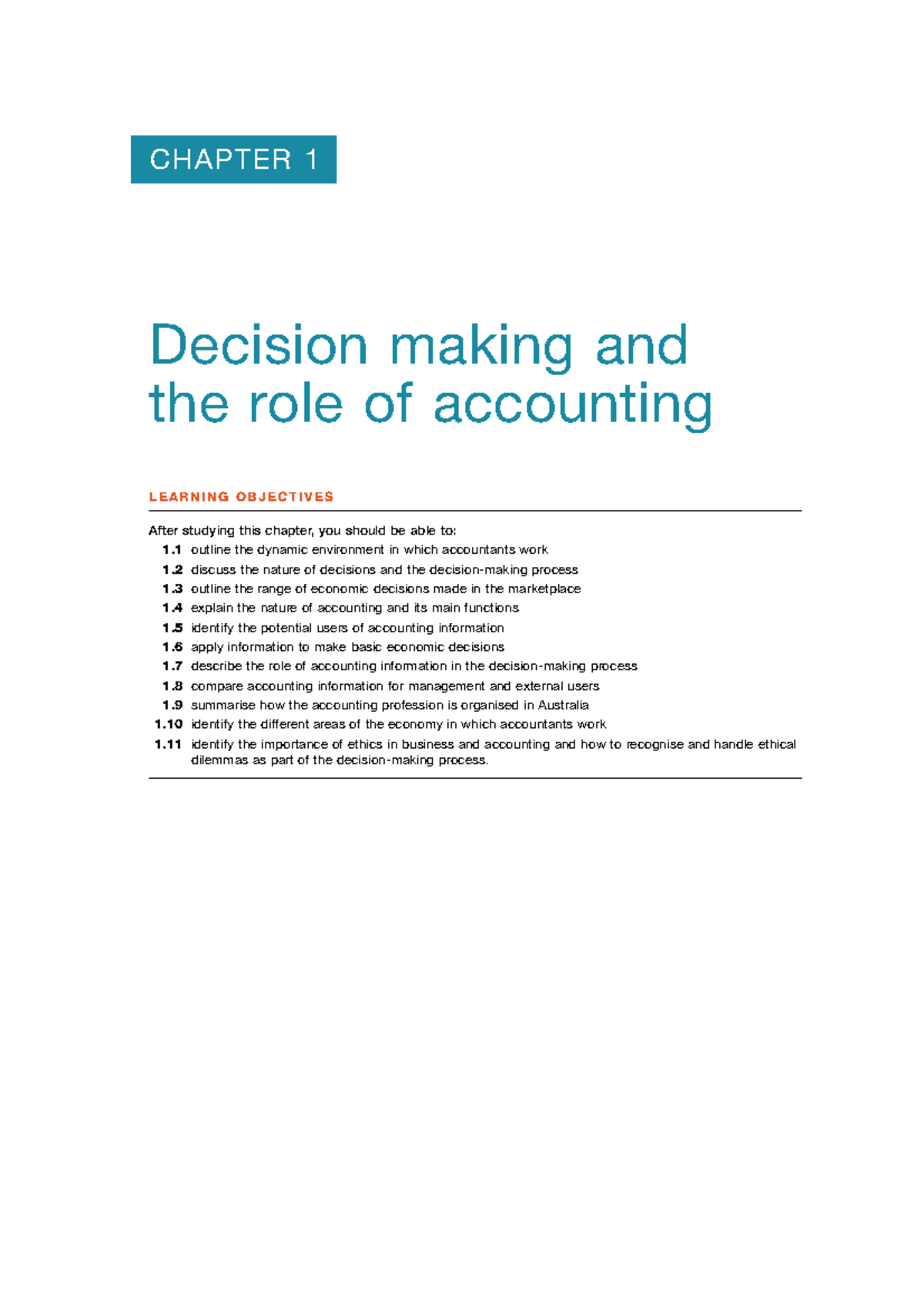 W1 - accounting - CHAPTER 1 Decision making and the role of accounting ...