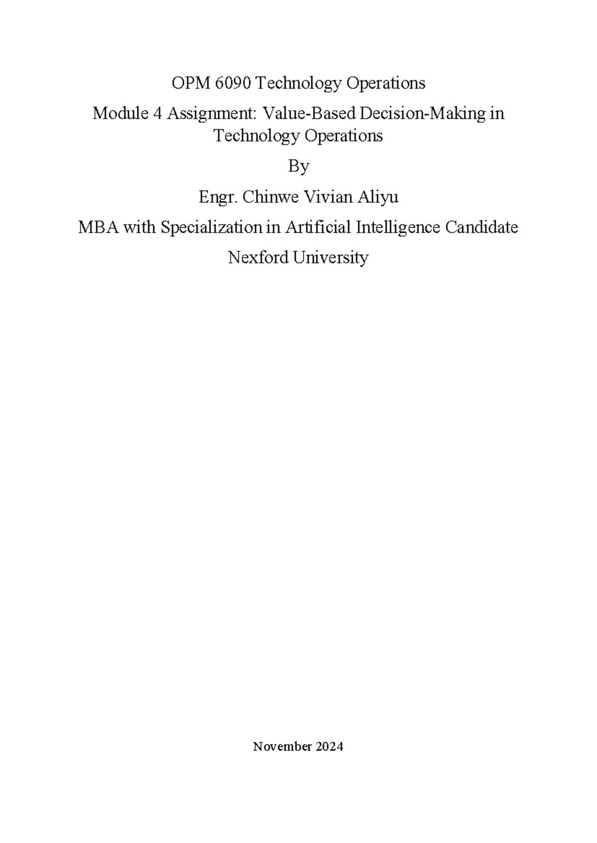 OPM 6090 Module 4 Assignment - OPM 6090 Technology Operations Module 4 ...