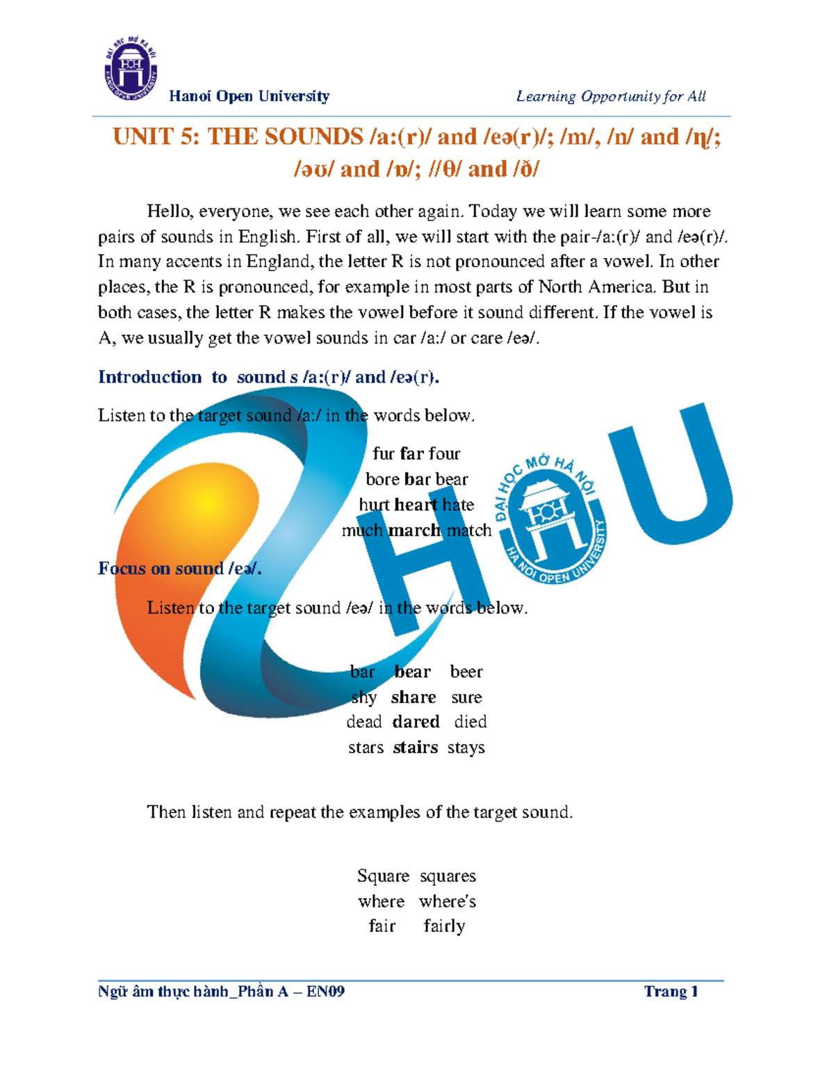 Unit 5 - UNIT 5: THE SOUNDS /a:(r)/ and /eə(r)/; /m/, /n/ and /ɳ/; /əʊ ...