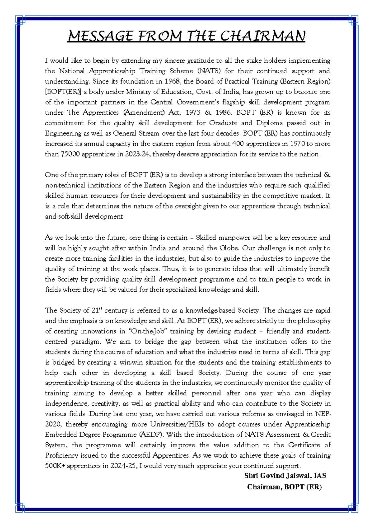 Message from the chairman 222 - MESSAGE FROM THE CHAIRMAN I would like ...