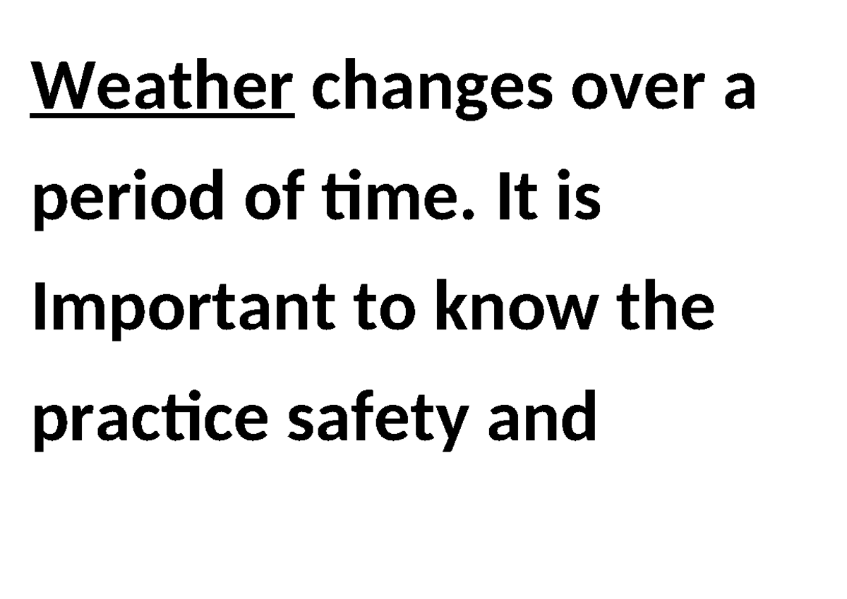 Weather Safety Precautions: Adapting to Changing Conditions - Studocu