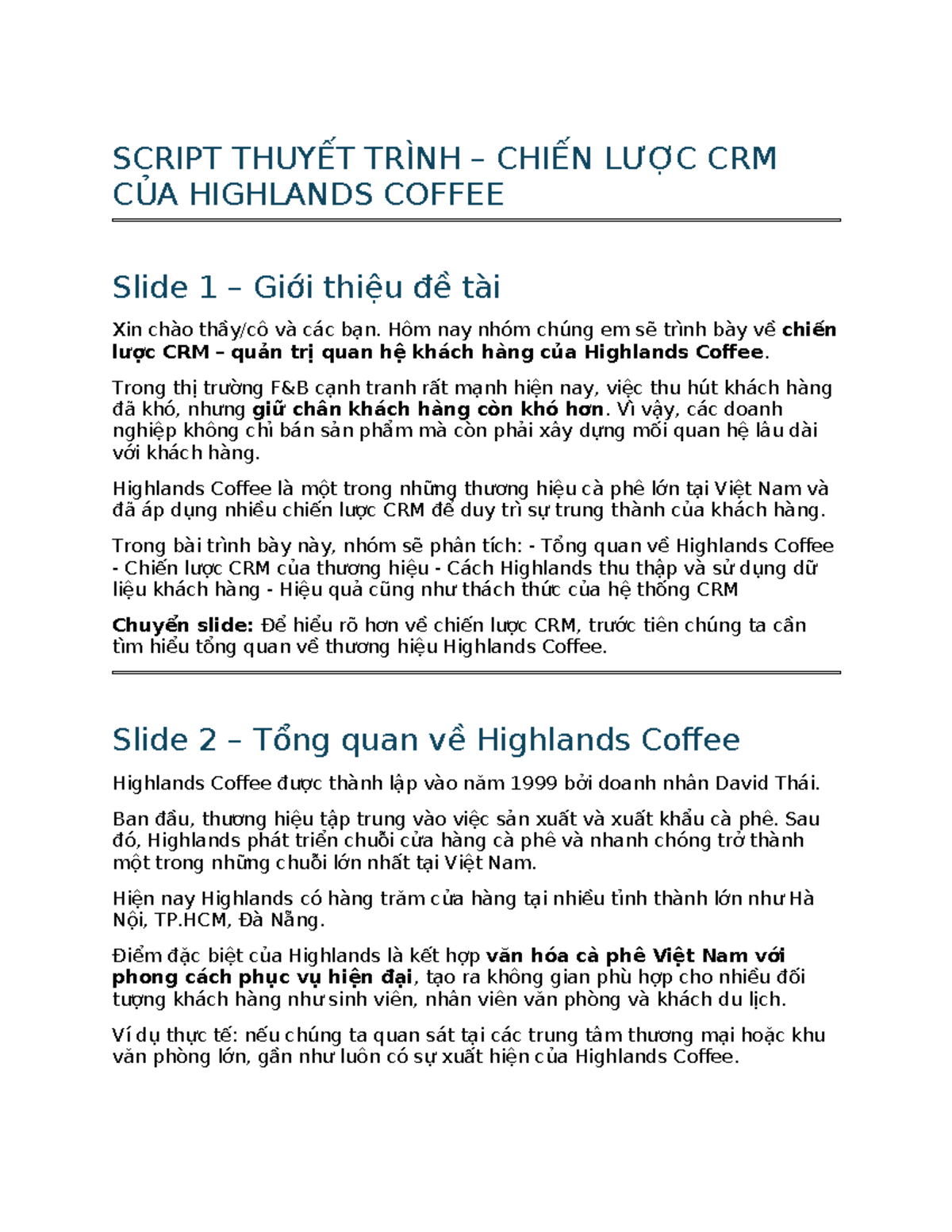 Chiến Lược CRM Của Highlands Coffee - SCRIPT THUYẾT TRÌNH - Studocu
