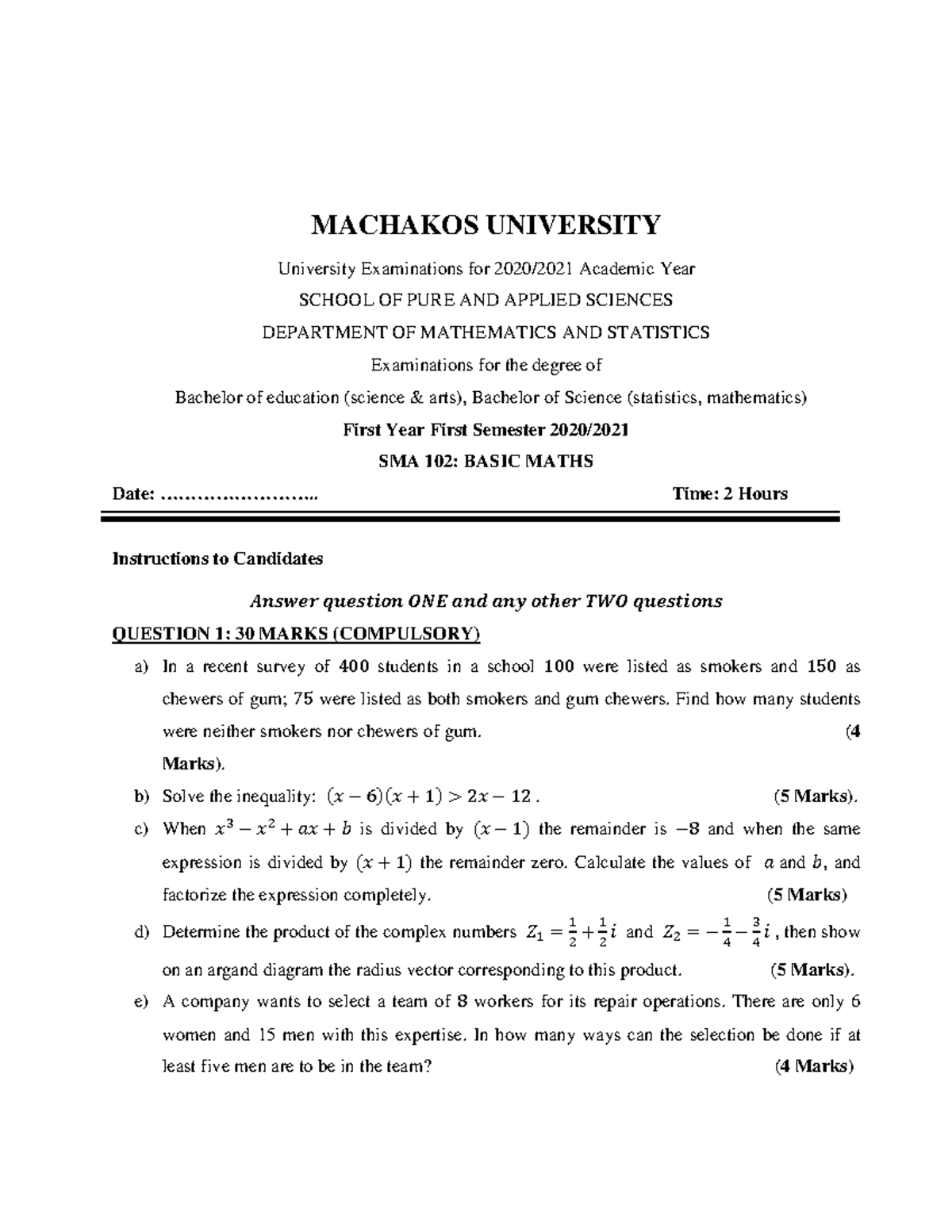 SMA 102 Basic Maths: Exam Paper for First Year, Semester 1, 2020/21 ...