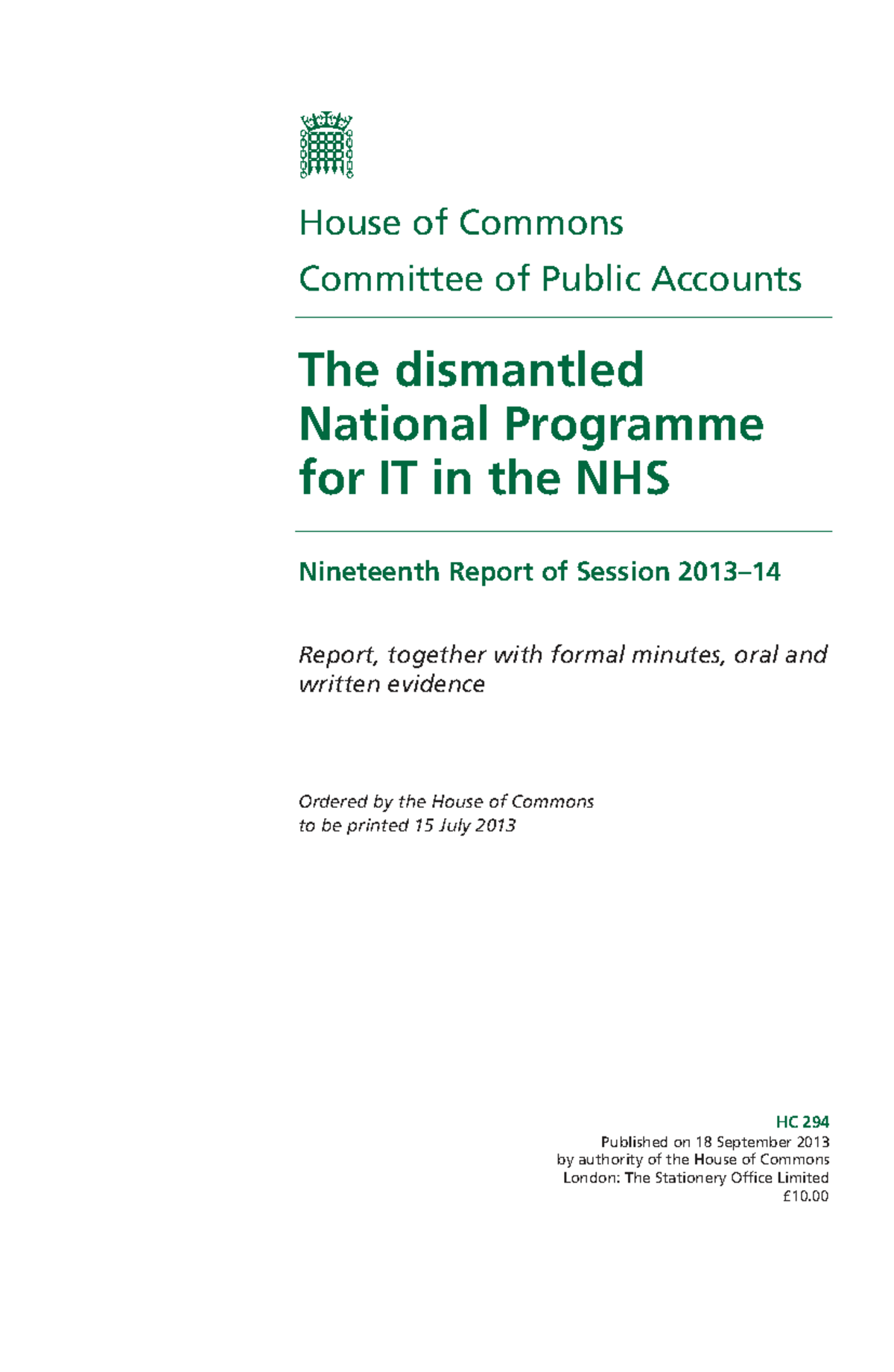 HC 294: Nineteenth Report on the Dismantled National Programme for IT ...