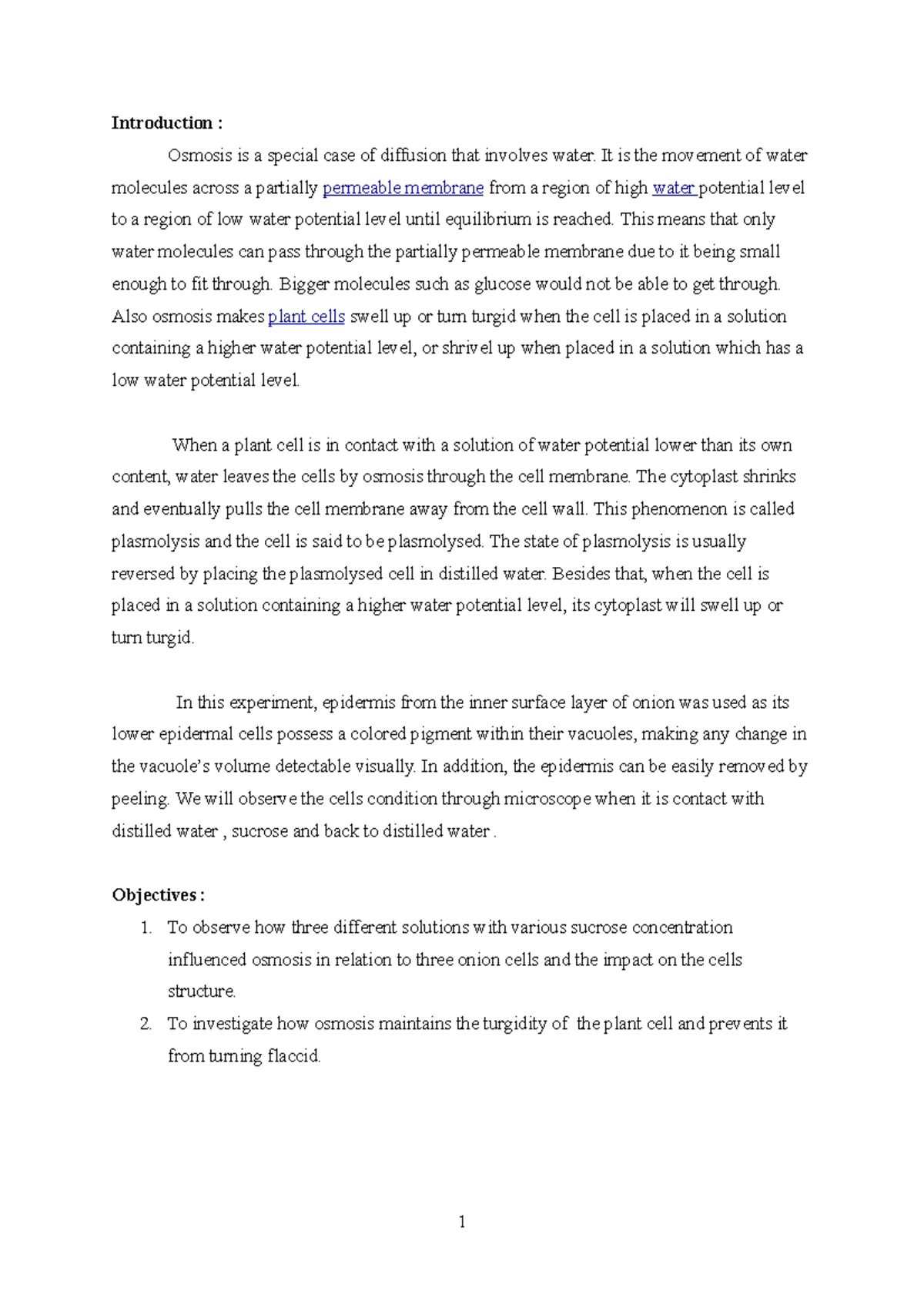 Bio experiment 7 lab report practical - Introduction : Osmosis is a ...