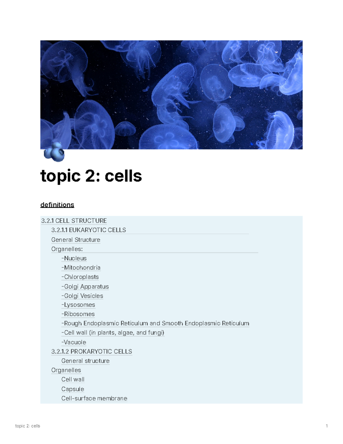 Biology Topic 2: Detailed Notes on Cell Structure & Functions - Studocu