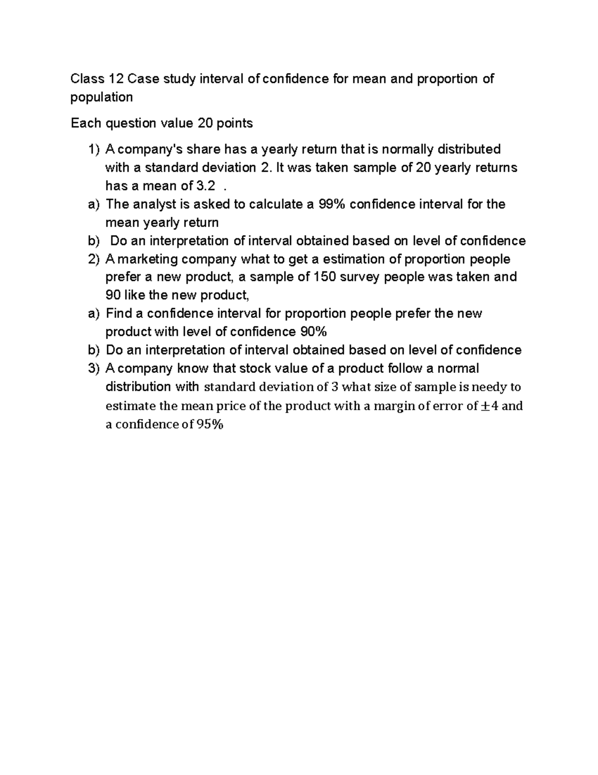 Class 12 Case Study: Confidence Intervals for Mean & Proportion - Studocu