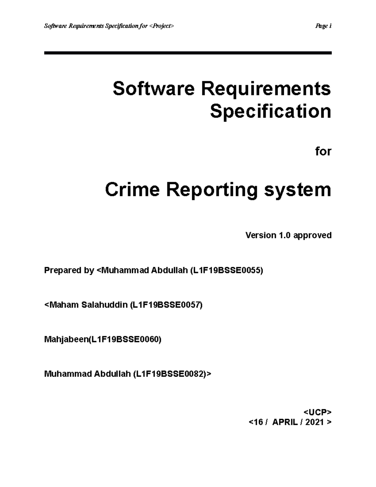 Software Requirements Specification for Crime Reporting System (CS101 ...