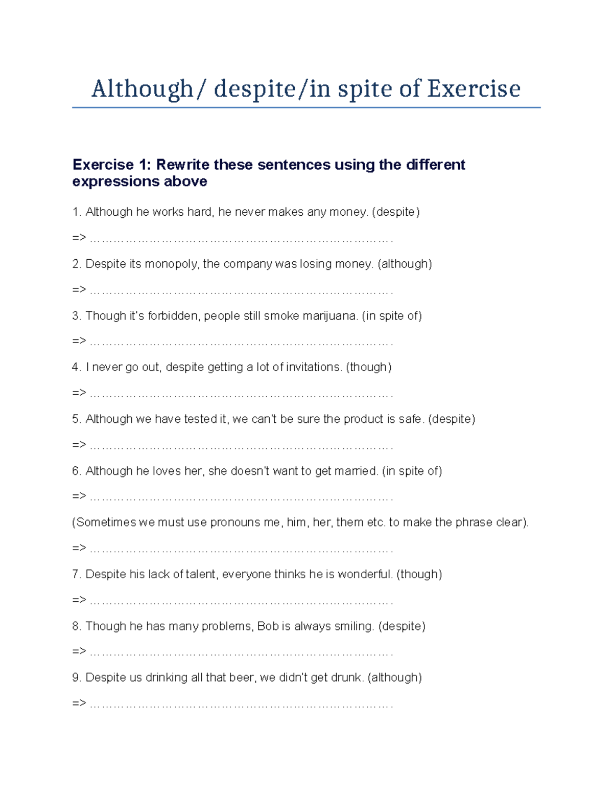 Althoughexercise - Bài tập về Although - Although/ despite/in spite of ...
