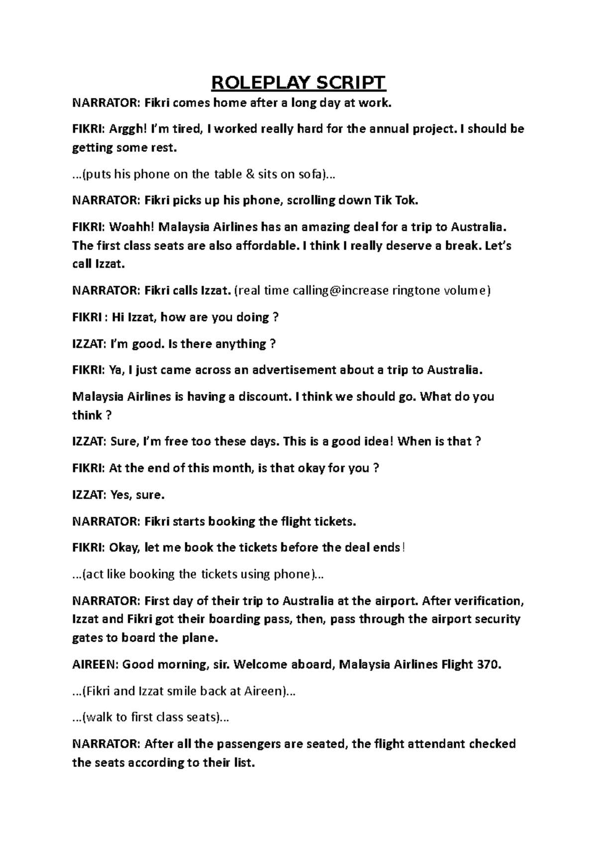 Roleplay Script - ROLEPLAY SCRIPT NARRATOR: Fikri comes home after a ...