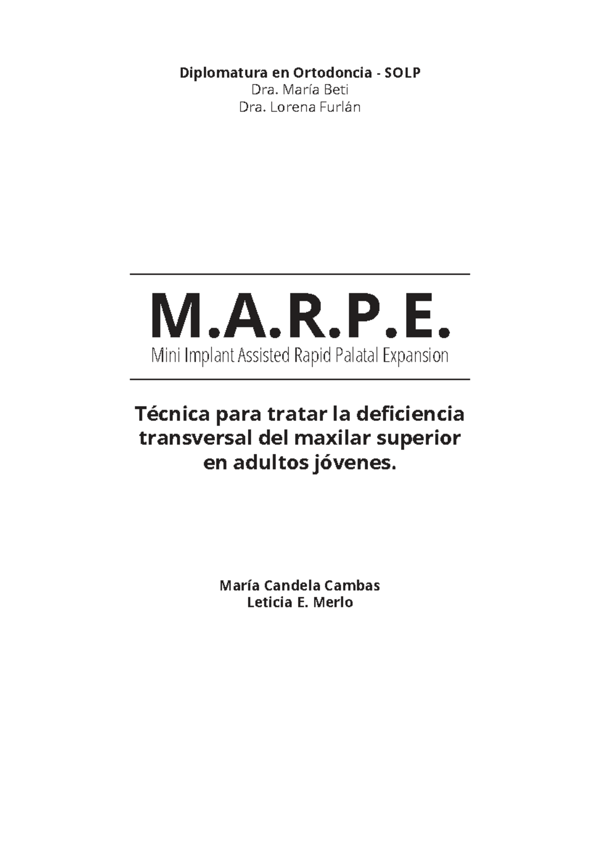 Diplomatura en Ortodoncia SOLP: MARPE para Expansión Maxilar en Adultos ...