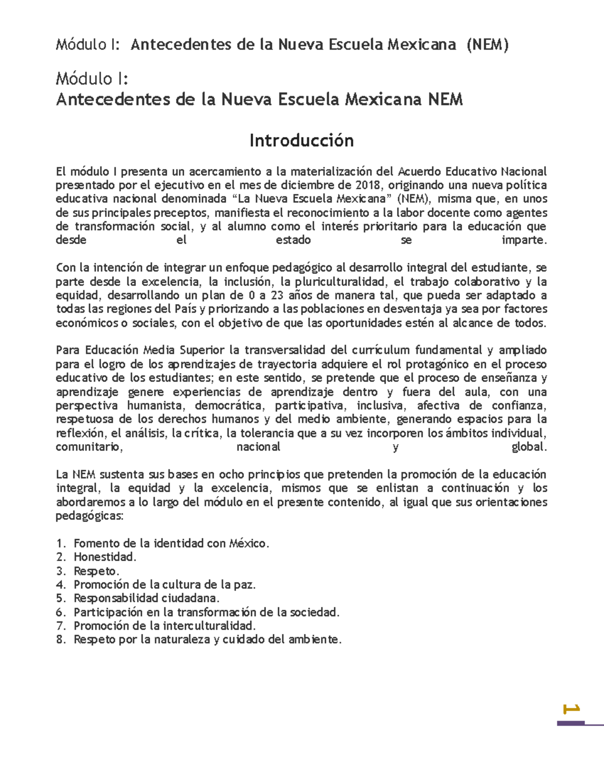 Módulo I: Antecedentes y Principios de la Nueva Escuela Mexicana NEM ...