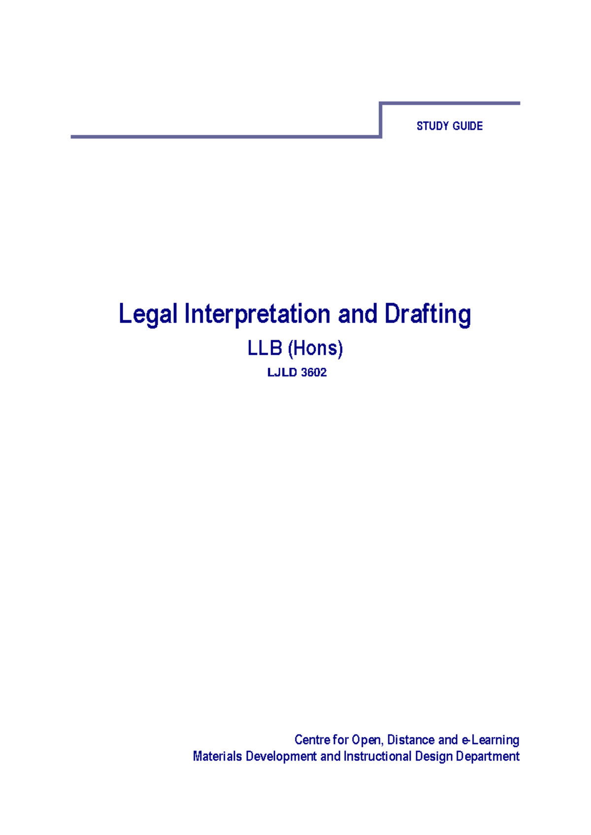 Legal Interpretation and Drafting Study Guide LLB LJLD 3602 - Studocu