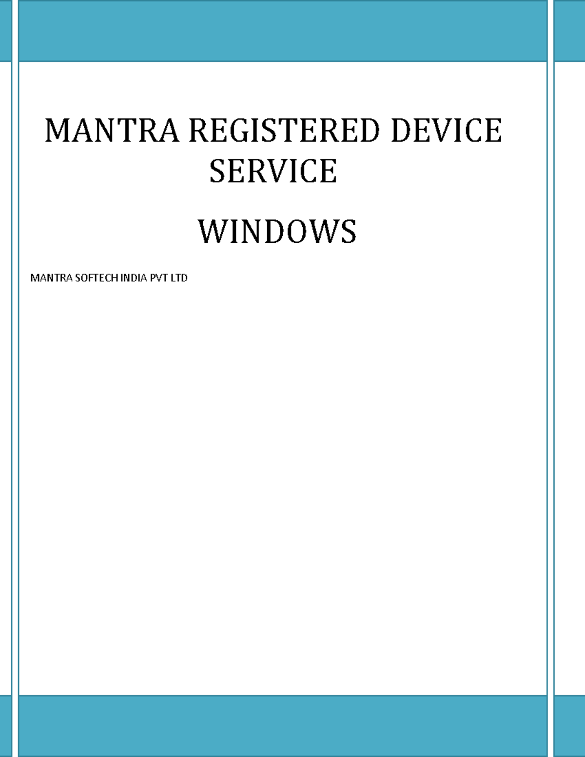 Mantra RD Service Manual for MFS100 Device on Windows - Studocu